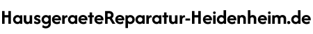 Hausgeräte Reparatur Heidenheim